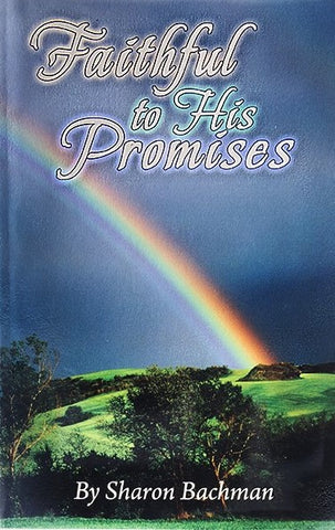Faithful to His Promises