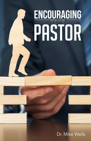 Encouraging Your Pastor