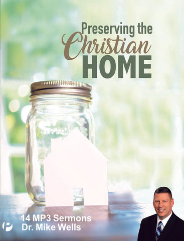 Preserving the Christian Home