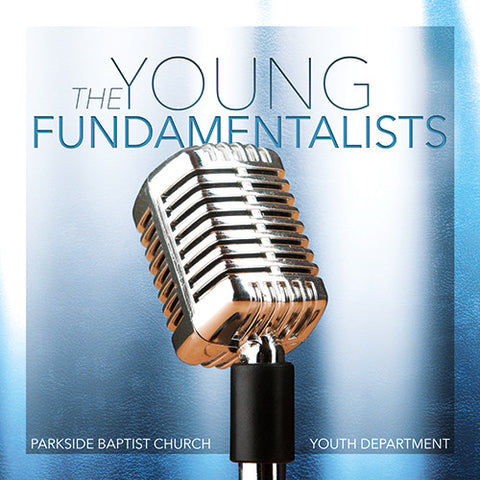The Young Fundamentalists